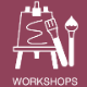 Workshops